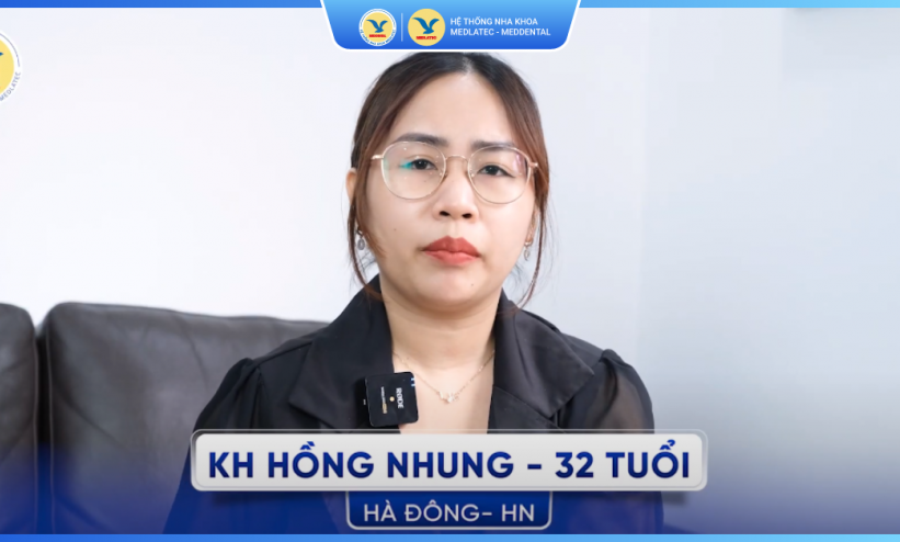 Phản hồi của khách hàng Hồng Nhung về dịch vụ Nhổ răng khôn tại MedDental