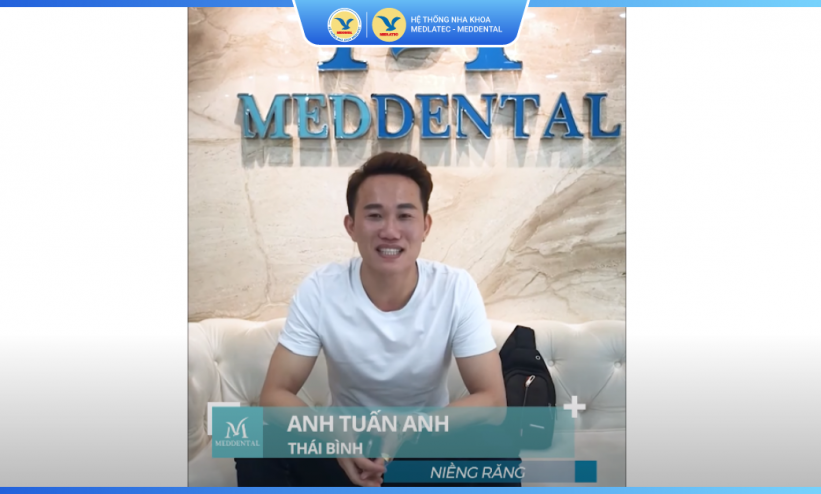 Phản hồi của khách hàng Kiều Tuấn Anh về dịch vụ Niềng răng tại MedDental